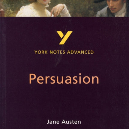 Persuasion York Notes Advanced  everything you