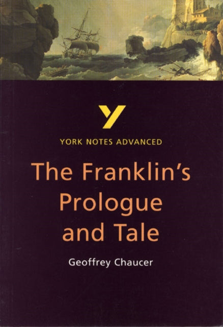 The Franklins Tale York Notes Advanced