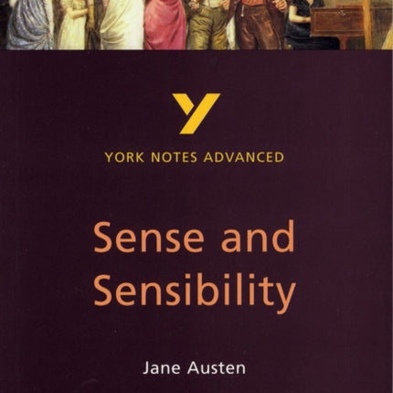 Sense and Sensibility York Notes Advanced