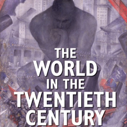 The World in the Twentieth Century