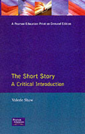 The Short Story A Critical Introduction