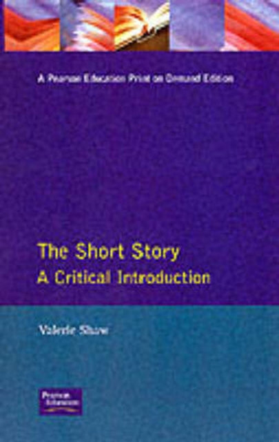 The Short Story A Critical Introduction