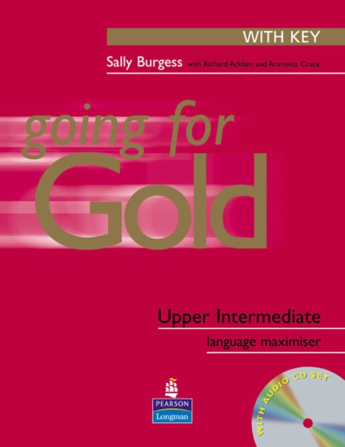 Going for Gold UpperIntermediate Language Maximiser with Key  CD Pack