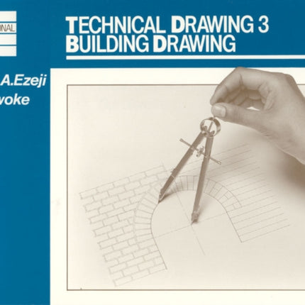 Technical Drawing 3: Building Drawing