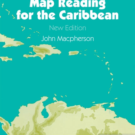 Map Reading for the Caribbean