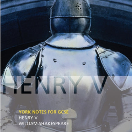 Henry V York Notes for GCSE