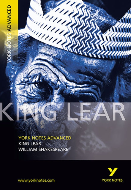 King Lear York Notes Advanced  everything you