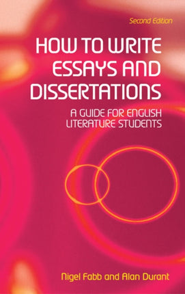 How to Write Essays and Dissertations