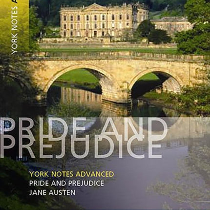 Pride and Prejudice York Notes Advanced