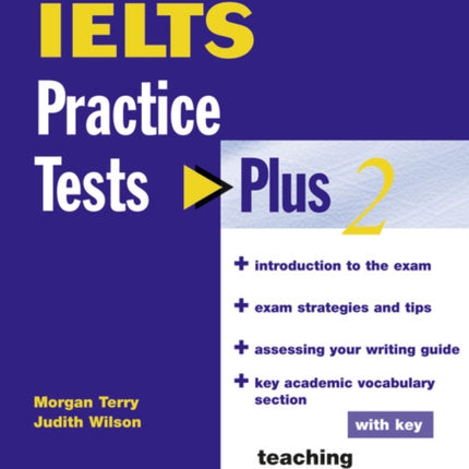 IELTS Practice Tests Plus 2 with Key