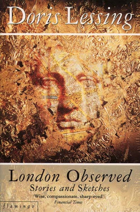 London Observed Stories and Sketches