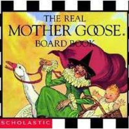 The Real Mother Goose Board Book Real Mother Goose Library