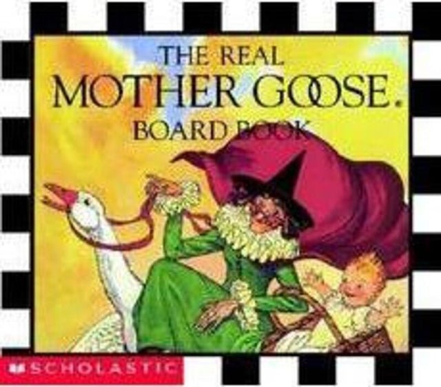 The Real Mother Goose Board Book Real Mother Goose Library