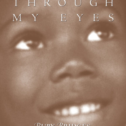 Through My Eyes Ruby Bridges