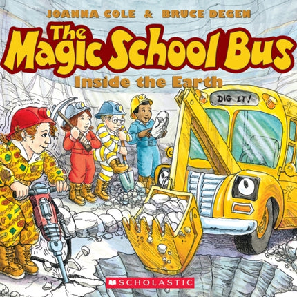 The Magic School Bus inside the Earth