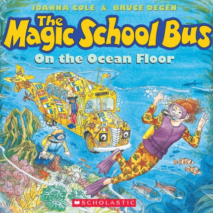 the Magic School Bus on the Ocean Floor