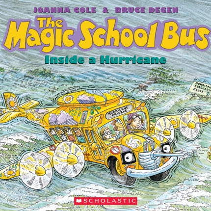 The Magic School Bus inside a Hurricane