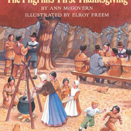 The Pilgrims' First Thanksgiving