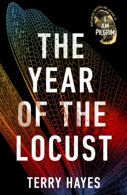 The Year of the Locust: The ground-breaking second novel from the internationally bestselling author of I AM PILGRIM