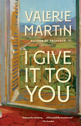 I Give It to You: A Novel