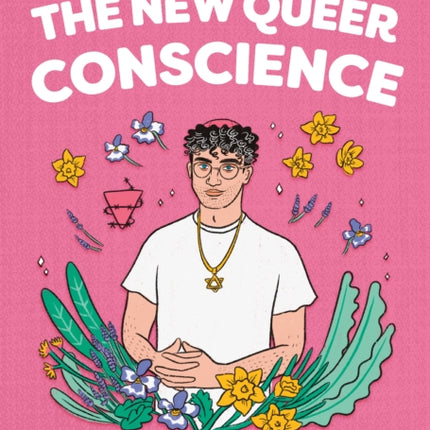 The New Queer Conscience