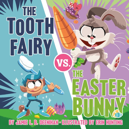 The Tooth Fairy vs. the Easter Bunny