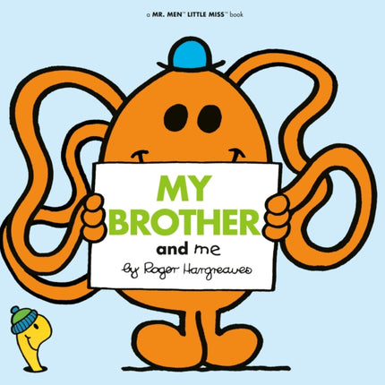 My Brother and Me