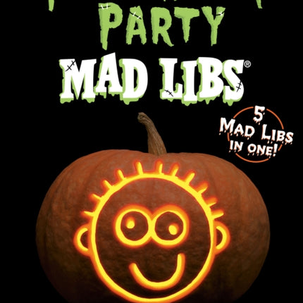 Halloween Party Mad Libs: World's Greatest Word Game