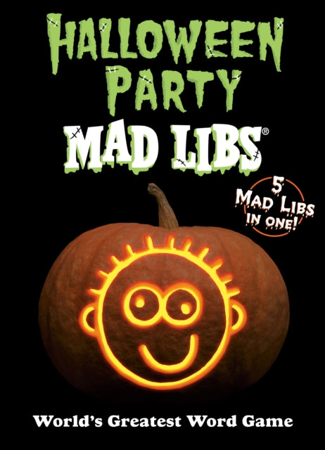 Halloween Party Mad Libs: World's Greatest Word Game