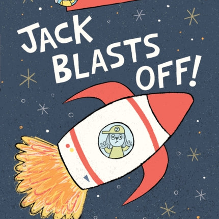 Jack Blasts Off