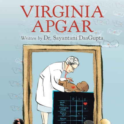 She Persisted: Virginia Apgar