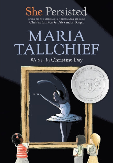 She Persisted: Maria Tallchief