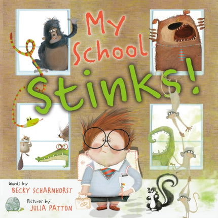 My School Stinks!