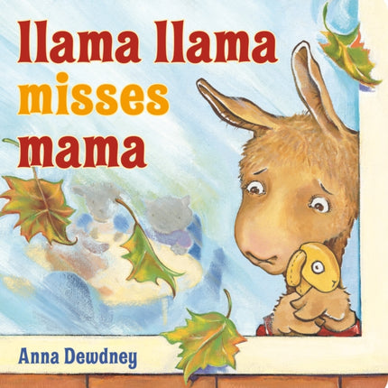 Llama Llama Misses Mama