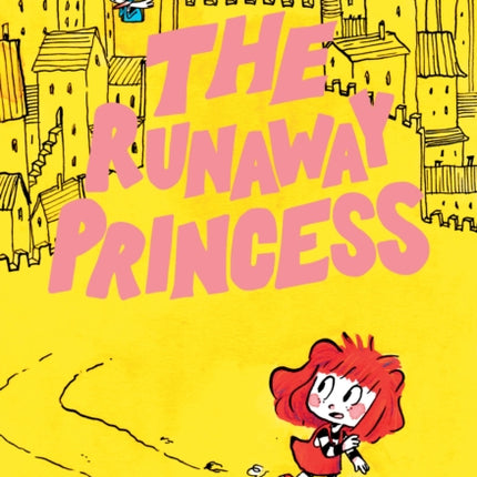 The Runaway Princess: (A Graphic Novel)