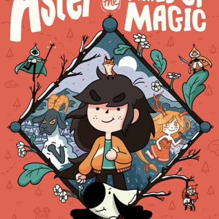 Aster and the Mixed-Up Magic