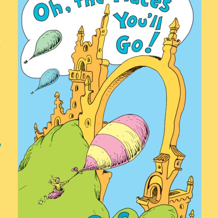 Oh, the Places You'll Go! Lenticular Edition