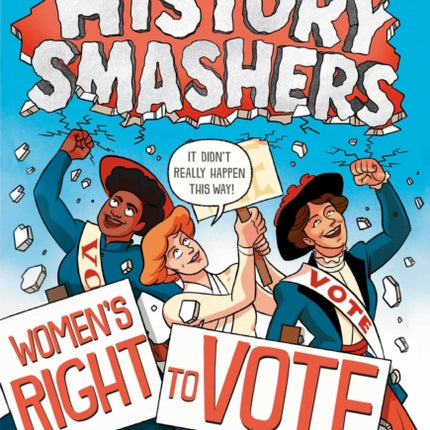 History Smashers: Women's Right to Vote