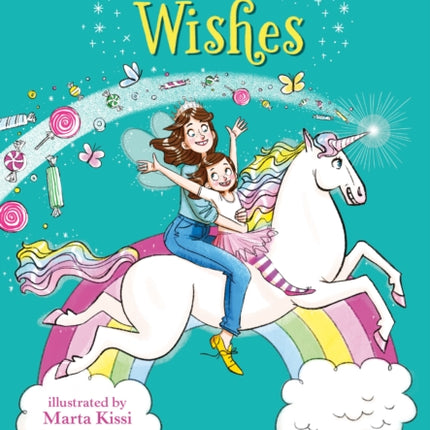 Fairy Mom and Me #3: Fairy Unicorn Wishes