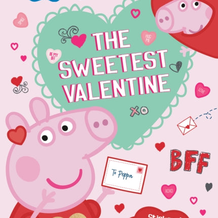 The Sweetest Valentine (Peppa Pig)