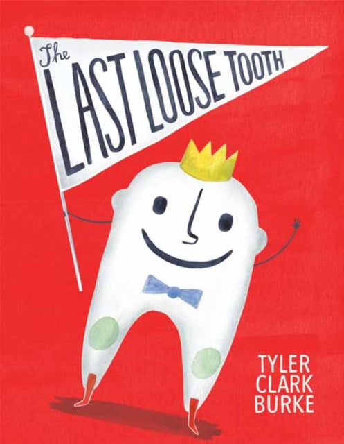 Last Loose Tooth