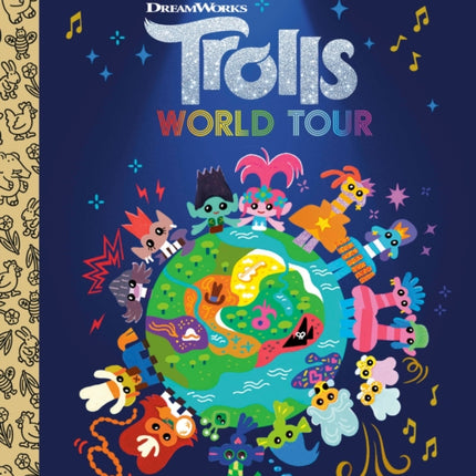 Trolls World Tour Little Golden Book (DreamWorks Trolls World Tour)