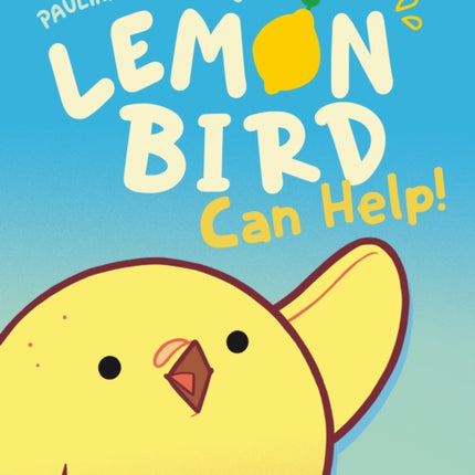 Lemon Bird: Can Help! 