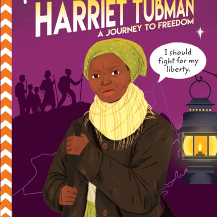 Trailblazers: Harriet Tubman: A Journey to Freedom