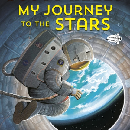 My Journey to the Stars