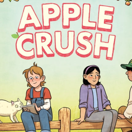 Apple Crush: (A Graphic Novel)