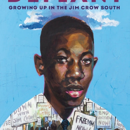 Defiant: Growing Up in the Jim Crow South