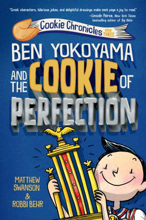 Ben Yokoyama and the Cookie of Perfection