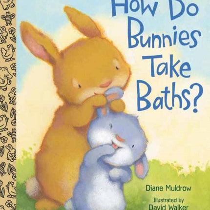 How Do Bunnies Take Baths?