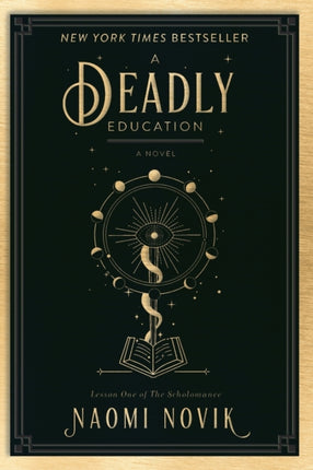 A Deadly Education: A Novel